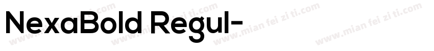 NexaBold Regul字体转换